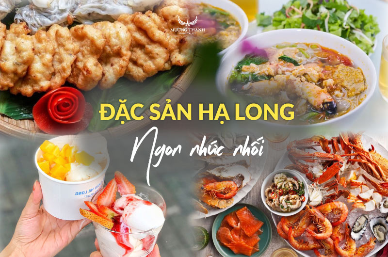 Ăn gì ở Hạ Long? Top món ngon và đặc sản nhất định phải thử 2026